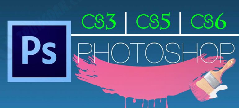 Hướng dẫn cách tải và cài đặt Photoshop CS3, CS5, CS6 (Full crack)